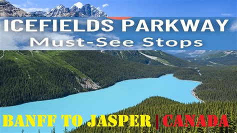 icefields parkway must see.